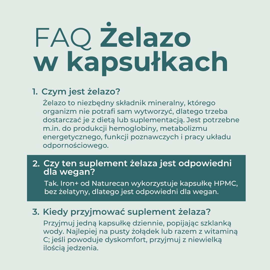FAQ o żelazie w kapsułkach — czym jest żelazo, czy suplement jest odpowiedni dla wegan i kiedy przyjmować żelazo.