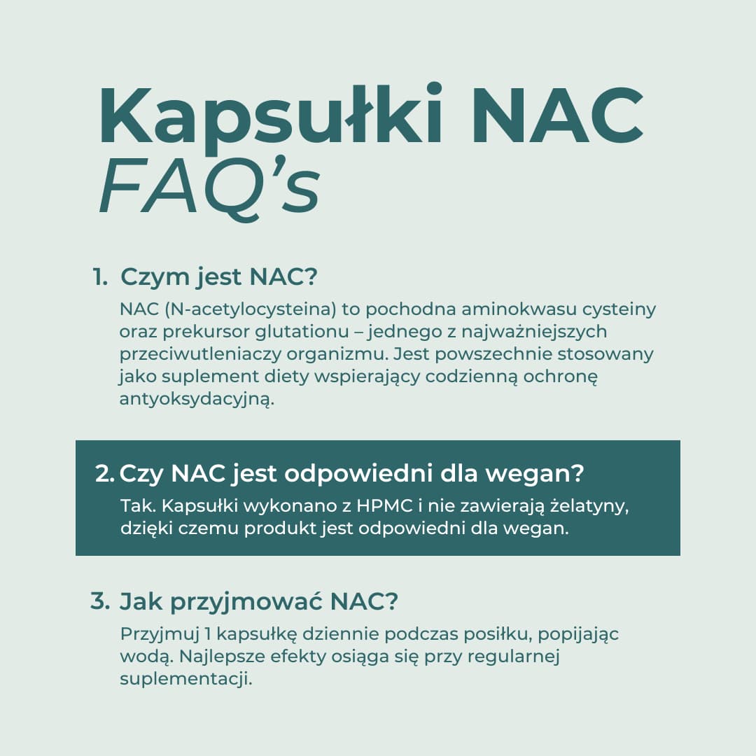 Najczęstsze pytania o NAC, stosowanie i kapsułki odpowiednie dla wegan