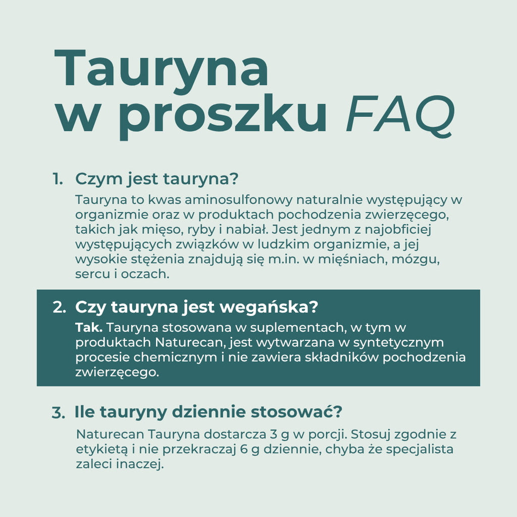 FAQ o taurynie w proszku — czym jest tauryna, czy jest wegańska i ile tauryny dziennie stosować.